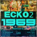 Ecko2 - 1969 (Davide Nava Remix)