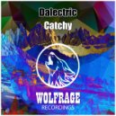 Dalectric - Catchy