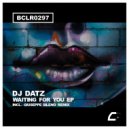 DJ Datz - Waiting For You (Giuseppe Sileno Remix)