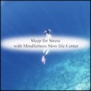 Mindfulness Slow life Center - Bougainvillea & Self-Control