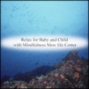 Mindfulness Slow life Center - Soil & Self Pleasure (Original Mix)