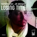Rampus feat. JM Browne - Losing Time (Sudad G Dub Remix)