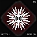 80 DOPPEL D - Bad Religion (Kevin Kranz Remix)