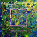 Pemax, Victor Martins - R We Havin' A Party