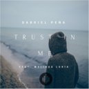Gabriel Peña feat Melissa Loria - Trust In Me (Original Mix)