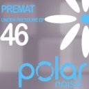 Premat - Trough The Pressure (Nick Shepherd Remix)