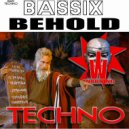 Bassix - Behold Ur Surrounded (Original Mix)