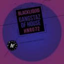 Blackliquid - The Good Stuff