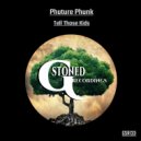Phuture Phunk - Tell Those Kids (James The Cat Remix)