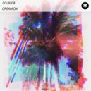 Double B (PL) - Dream On