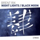 Brent Rix - Black Moon