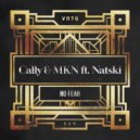 Cally & MKN ft. Natski - No Fear