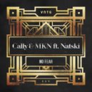 Cally & MKN ft. Natski - No Fear (Radio Edit)