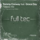 Tommy Conway feat. Grace Day - Release Me (Dub Mix)