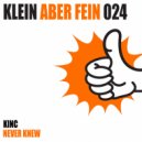 KINC - Never Knew (Original Mix)