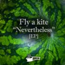 Fly A Kite - Time Abstraction (Original Mix)