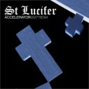 St Lucifer - Kill the Robots