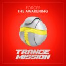 FORCES - The Awakening (Original Mix)