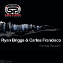 Ryan Briggs (City Soul Project) & Carlos Francisco - Favela Groove