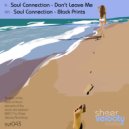 Soul Connection - Black Prints