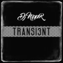 DJ NiPPER - Transi3nt
