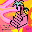 DJ Kone & Marc Palacios - Give It To Me