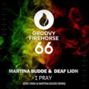 Martina Budde & Deaf Lion - I Pray