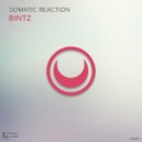 Somatic Reaction - Bintz