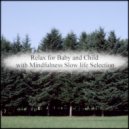 Mindfulness Slow Life Selection - Swan & Concentration (Original Mix)