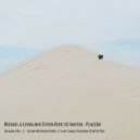 Michael & Levan and Stiven Rivic vs Inkfish - Placebo (Luke Chable Rainbow Serpent Remix)