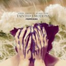 Danny Darko ft Alisha Jade - Tainted Emotions (Bacci Remix)