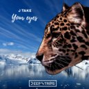 J Take - Your Eyes