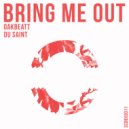 Oakbeatt & Du Saint - Bring Em Out (Club Mix)