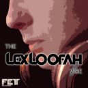 Techka - I Can Barely Move (Lex Loofah Remix)