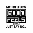 MC Freeflow - Just Say No! (Instrumental Mix)