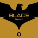 Blade (dnb) - Blackbird