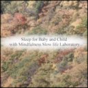 Mindfulness Slow Life Laboratory - Stage & Mindfulness