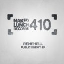 ReneHell - Public Enemy