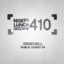 ReneHell - Public Enemy (Original Mix)