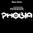 Nani Noell - Mirror (Christian Craken Remix)