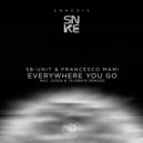 SB-Unit, Francesco Mami - Everywhere You Go