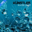 Künstler - Water Drop