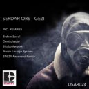 Serdar Ors - Gezi (Audio Lounge System Rework)