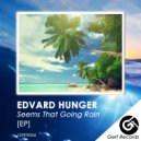 Edvard Hunger - Switch Off Your Feels