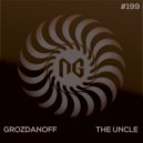 Grozdanoff - The Uncle (Bruchrille Remix)