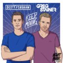 Greg Stainer & Scott Forshaw - Keep On Moving