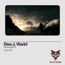 Dee J. Vladd - The Suspense