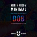Minihairov Minimal - Twelfth Vegetable