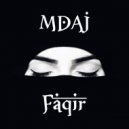 MDAJ - Faqir (Original Mix)