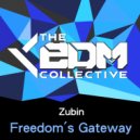 Zubin - Freedom's Gateway